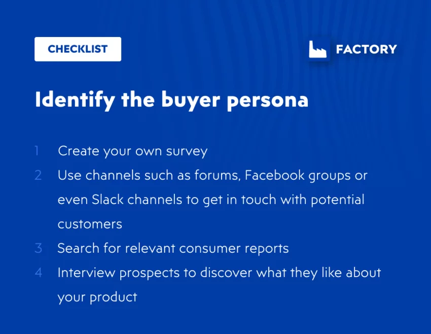 Identify the buyer persona for your digital commerce business Identify the buyer persona for your digital commerce business