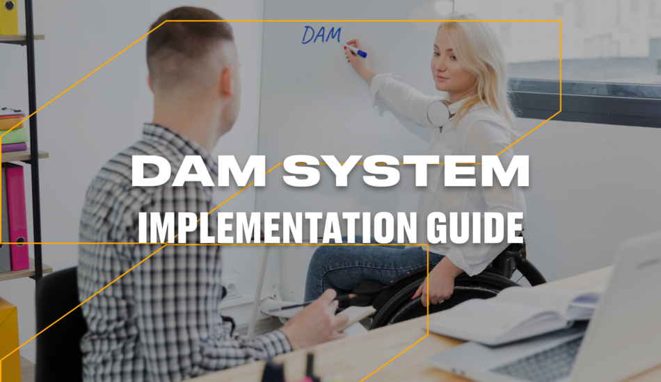 DAM system implementation guide